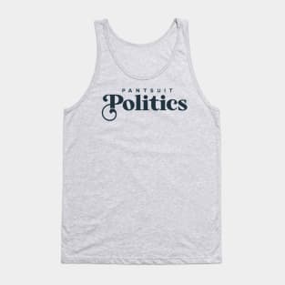 Pantsuit Politics Tank Top